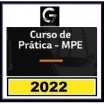 G7 Jurídico - Prática MPE - 2ª Fase - Provas Discursivas (G7 2022.2) Ministério Público Estadual